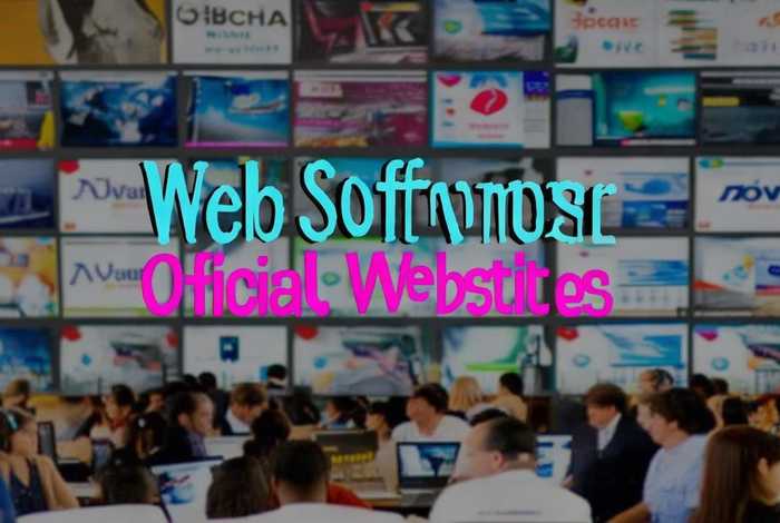 web软件下载官方网站 - web软件下载官方网站有哪些