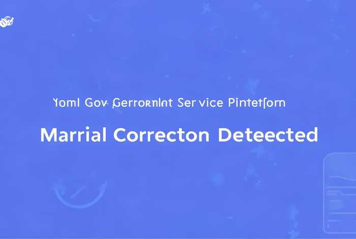 国家政务服务平台查询婚姻状态、国家政务服务平台查询婚姻状态显示纠正错误是什么意思