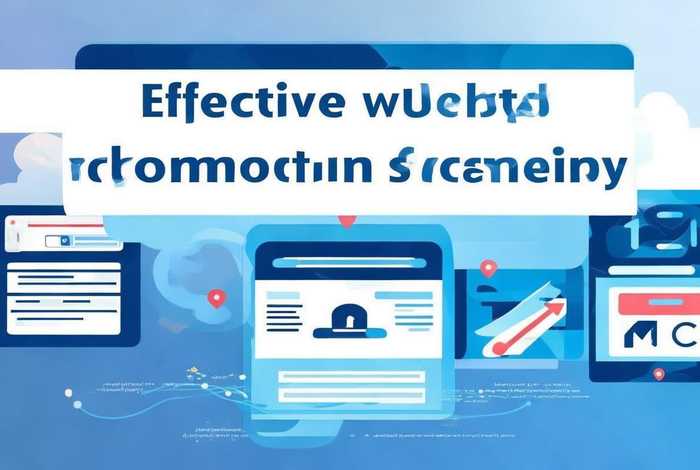 推广网站有效的方法、推广网站有效的方法包括 推广网站有效的方法、推广网站有效的方法包括