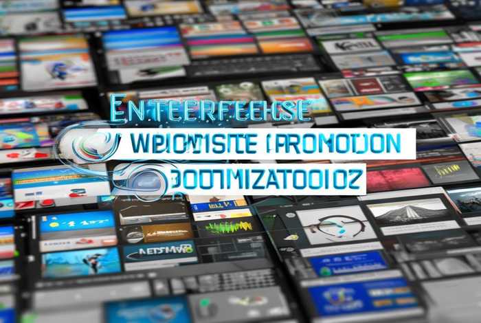 企业网站推广优化公司，企业网站推广优化公司有哪些