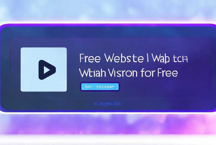 免费网站在线看完整免费版（免费网站在线看完整免费版视频）