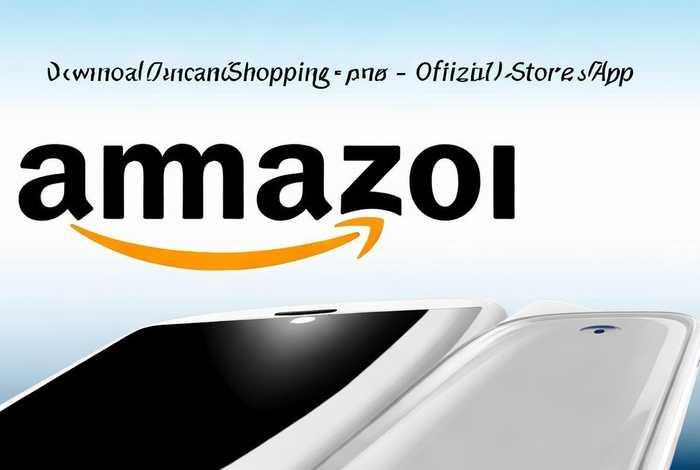 亚马逊官网app下载K - 下载亚马逊商城官网app