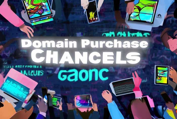 域名购买渠道 - 域名购买渠道是什么 域名购买渠道 - 域名购买渠道是什么