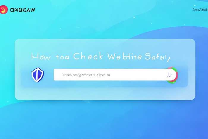 网站查询是否安全；网站查询是否安全怎么查询