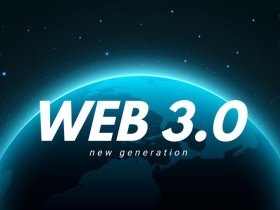 web3.0是什么、web3.0是什么意思真的赚钱吗